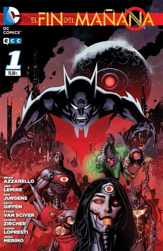 El Fin Del Mañana 01 - Brian Azzarello, de BRIAN AZZARELLO. Editorial ECC ESPAÑA en español