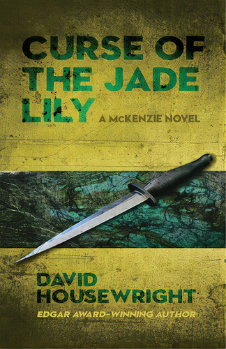 Curse Of The Jade Lily, De Housewright, David. Editorial Down & Out Books, Tapa Blanda En Inglés