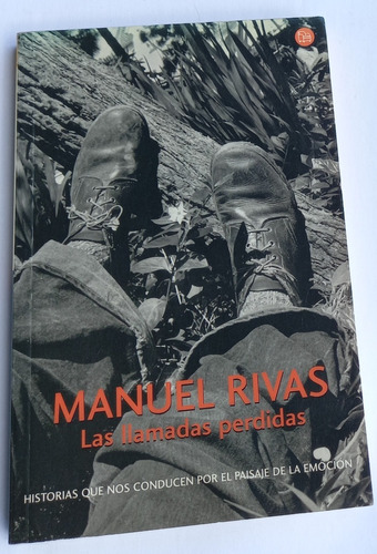 Las Llamadas Perdidas Manuel Rivas