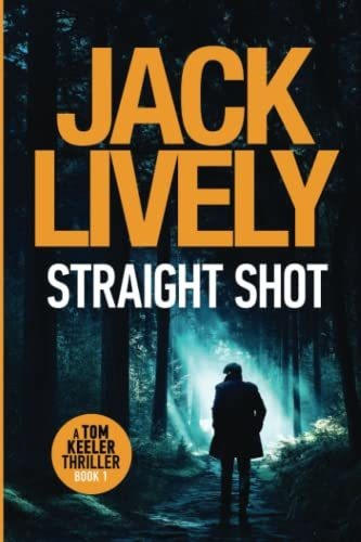 Book : Straight Shot A Compulsive Page Turner With Constant