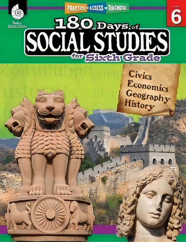 180 Days Of Social Studies For Sixth Grade : Practice, Assess, Diagnose, De Kathy Flynn. Editorial Shell Educational Publishing, Tapa Blanda En Inglés