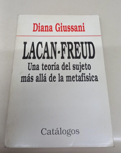 Lacan - Freud * Giussani Diana