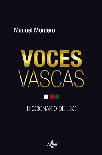 Voces Vascas: Diccionario De Uso -ciencia Politica - Semilla