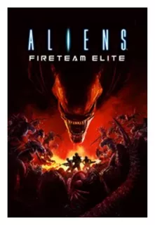 Aliens Fireteam Elite Standard Edition Cold Iron Studios PS4 Digital
