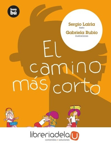 El Camino Más Corto