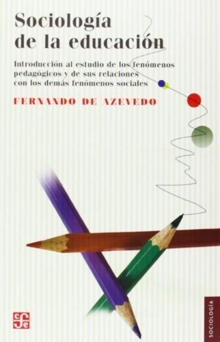 Libro : Sociologia De La Educacion Introduccion Al Estudio.