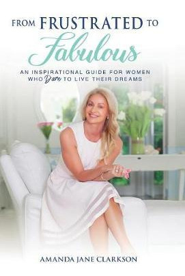 Libro From Frustrated To Fabulous - Amanda Clarkson