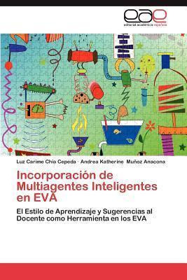 Libro Incorporacion De Multiagentes Inteligentes En Eva -...