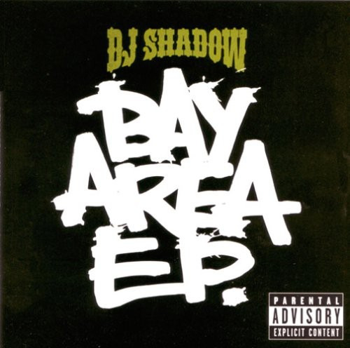 Dj Shadow The Bay Area E.p.cd