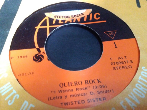 Mundo 45 Twisted Sister I Wanna Rock (quiero Rock)