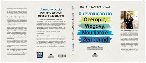 A Revolução Do Ozempic, Wegovy, Mounjaro E Zepbound