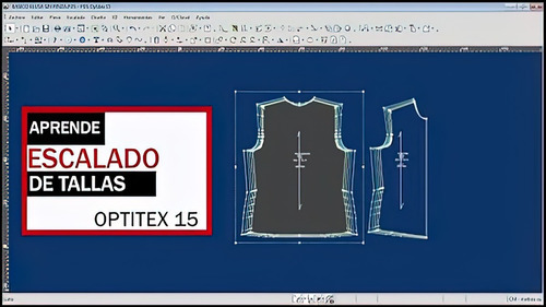 Optitex 15.3 + Curso + Obsequios Instalacion Remota