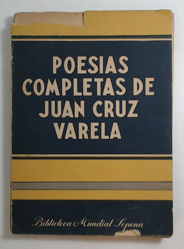 Poesias Completas De Juan Cruz Varela - Varela, Juan Cruz