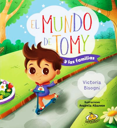 El Mundo De Tomy Y Las Familias - Victoria Bisogni - Libro