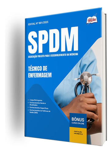 Apostila Spdm 2025 - Técnico De Enfermagem