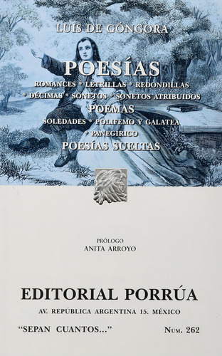 Poesías: Romances · Letrillas · Redondillas · Décimas: No, de Góngora y Argote, Luis de., vol. 1. Editorial Porrua, tapa pasta blanda, edición 9 en español, 2014
