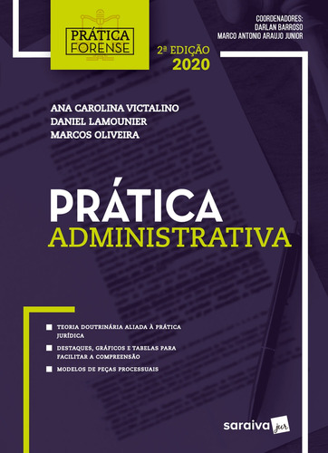 Prática Forense Administrativa, de Victalino, Ana Carolina. Editora Saraiva Educação S. A., capa mole em português, 2020