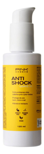 Pink Cheeks Anti Shock Leave-in Capilar - 120ml