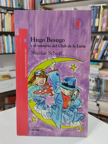 Hugo Besugo Y El Misterio Del Club De La Luna