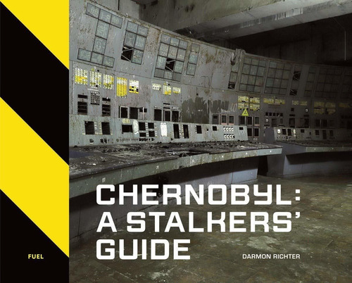 Libro Chernobyl: A Stalkers' Guide Nuevo