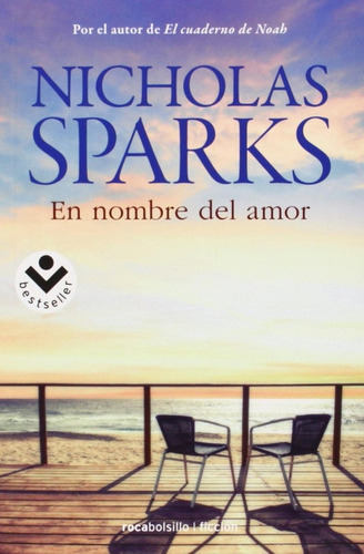 Libro: En Nombre Del Amor. Sparks, Nicholas. Debolsillo