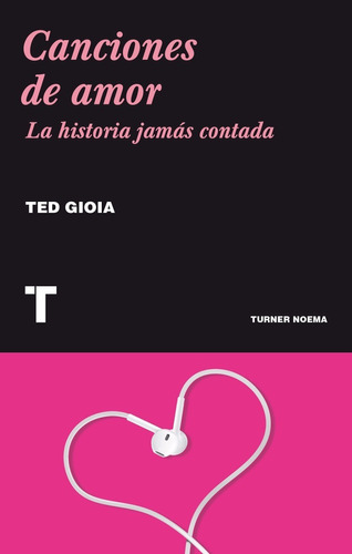 Canciones De Amor Historia Jamás Contada Ted Gioia 70