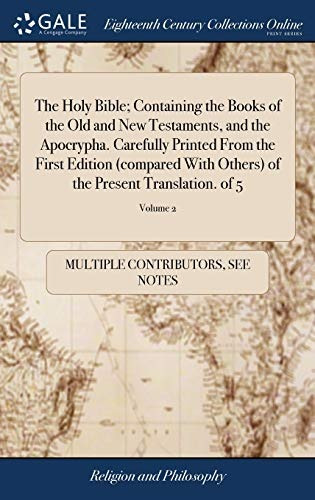 The Holy Bible; Containing The Books Of The Old And New Test