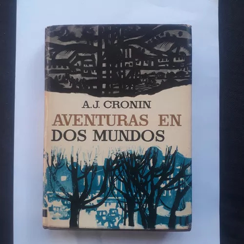 Aventuras En Dos Mundos  Archival J. Cronin