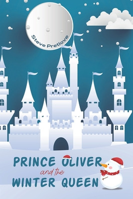 Libro Prince Oliver And The Winter Queen - Pretlove, Steve