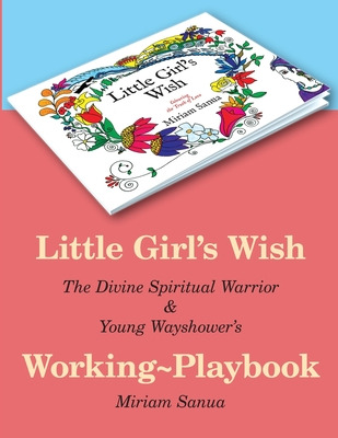 Libro Little Girl's Wish, The Divine Spiritual Warrior & ...