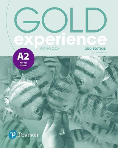 Libro - Gold Experience A2 Key For Schools Workbook 2nd Edi