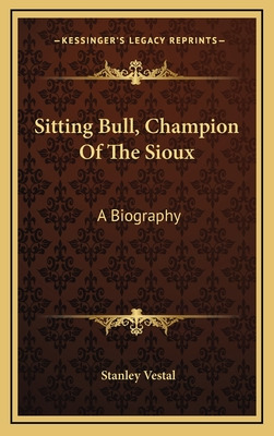 Libro Sitting Bull, Champion Of The Sioux: A Biography - ...