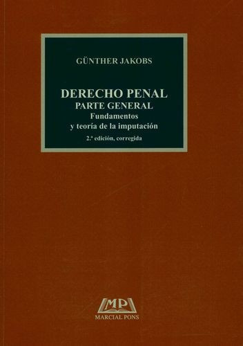 Libro Derecho Penal. Parte General. Fundamentos Y Teoría De