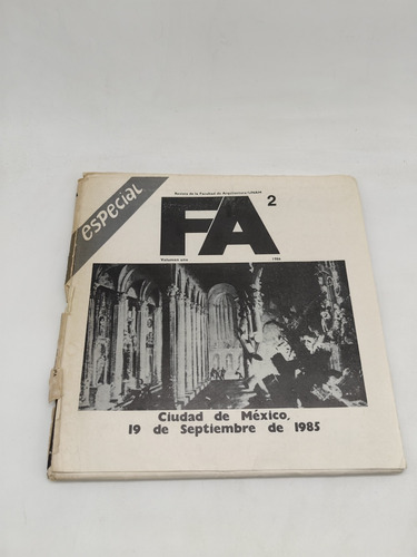 Fa Revista De La Facultad De Arquitectura/unam 19/sep 1985