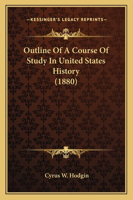 Libro Outline Of A Course Of Study In United States Histo...