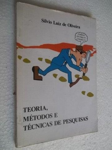 * Teoria, Métodos E Técnicas De Pesquisas - Livro