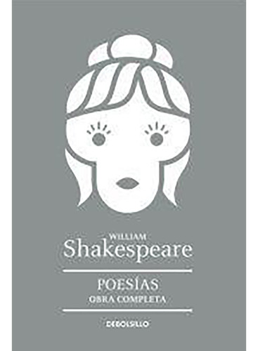 5. Obras Completas Poesia - Shakespeare - Debolsillo - #d