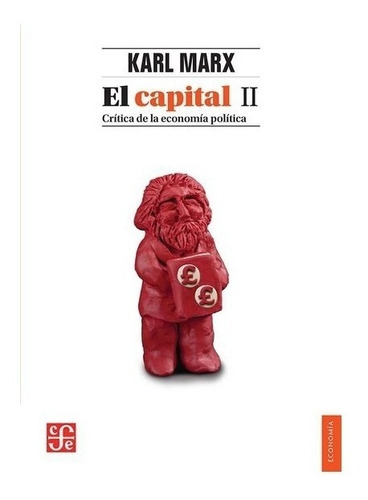 Libro: El Capital. Crítica De La Economí | Carlos Marx, Ri