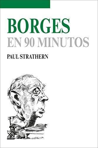 Borges En 90 Minutos (b) - Strathern, Paul
