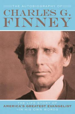 Libro The Autobiography Of Charles G. Finney : The Life S...