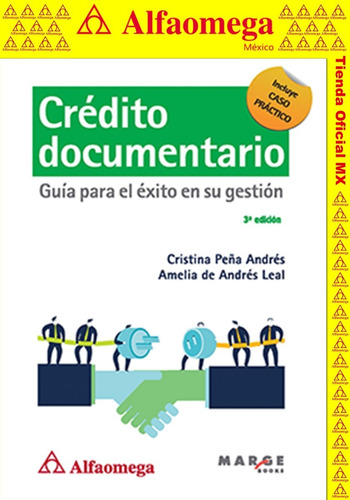 Crédito Documentario - Guía Para El Éxito En Su Gestión 3 Ed