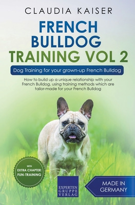 Libro French Bulldog Training Vol 2 - Dog Training For Yo...