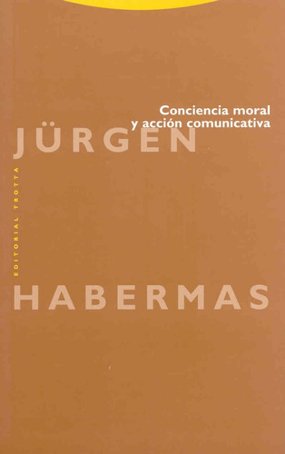 Conciencia Moral Y Accion Comunicativa - Jürgen Habermas