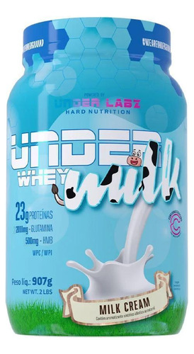 Under Milk Whey 907g - Under Labz Sabor Milk Cream