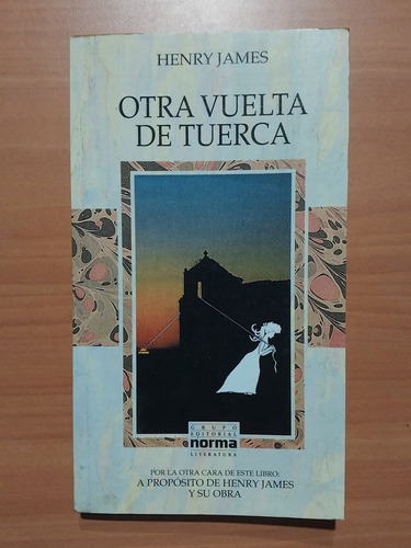 Novela Otra Vuelta De Tuerca. Henry James 