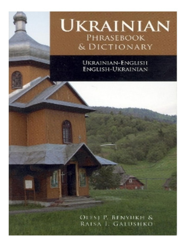 Ukrainian-english Phrasebook And Dictionary - Raisa Ga. Eb18