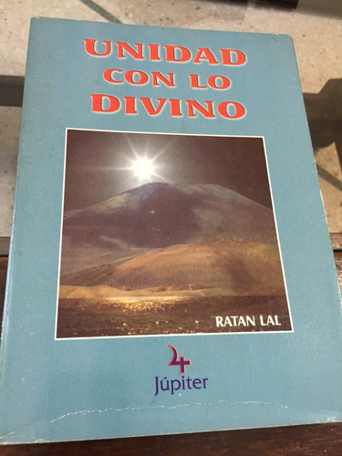 Libro Unidad Con Lo Divino - Ratan Lal - Oferta