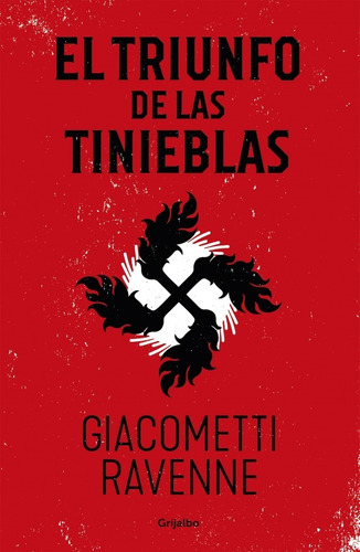 El Triunfo De Las Tinieblas / Giacometti Ravenne