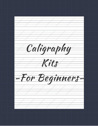 Libro: Caligraphy Kits For Beginners: Hand Lettering Workboo