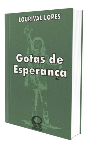 Imagem 1 de 2 de Gotas De Esperança - Mensagens De Bolso - Lourival Lopes